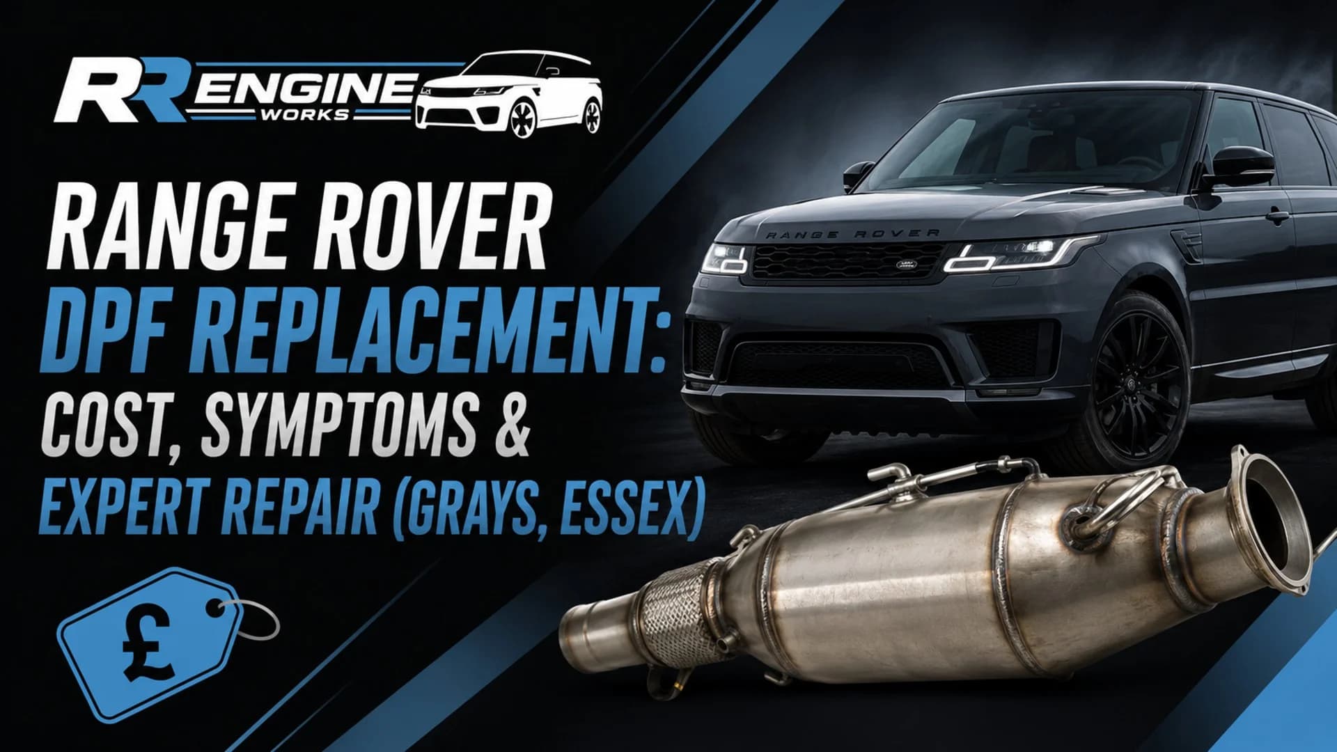 Range Rover DPF Replacement: Cost, Symptoms & Expert Repair (Grays, Essex)