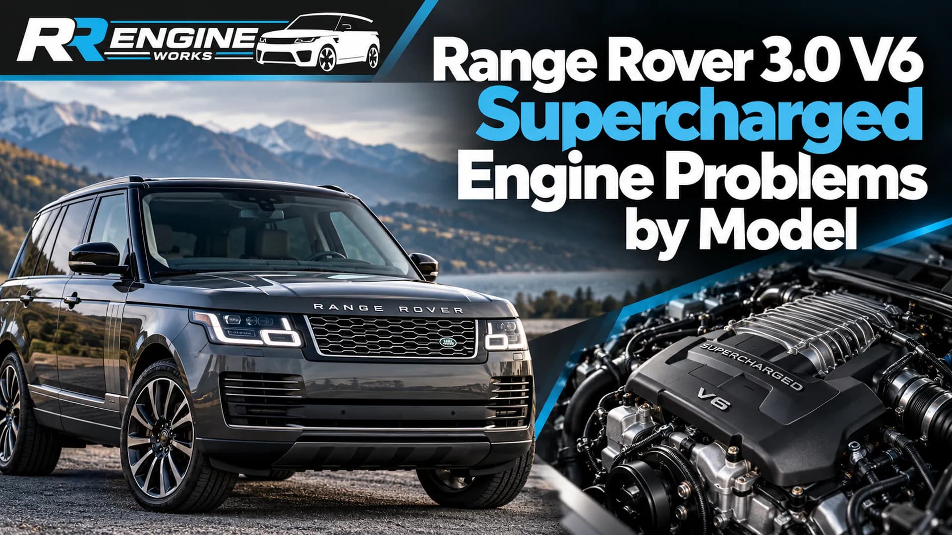Range Rover 3.0 V6 Supercharged Engine Problems by Model